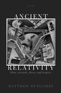 Cover: Ancient Relativity - OUP eBook