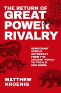Cover: The Return of Great Power Rivalry - OUP eBook