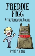 Cover: Freddie Figg & the Homework Hound - Freddie Figg