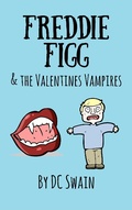 Cover: Freddie Figg & the Valentines Vampires - Freddie Figg