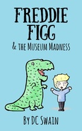 Cover: Freddie Figg & the Museum Madness - Freddie Figg
