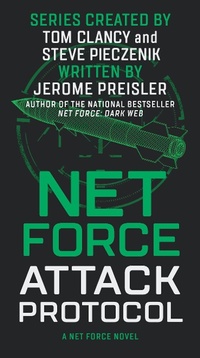 Enlarge image Cover: Net Force: Attack Protocol - Hanover Square Press