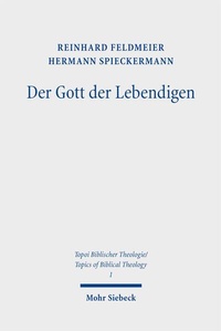Enlarge image Cover: Der Gott der Lebendigen - Mohr Siebeck