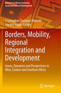 Enlarge image Cover: Borders, Mobility, Regional Integration and Development - Springer