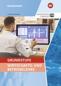 Cover: Grundstufe Wirtschafts- und Betriebslehre - Westermann Berufliche Bildung