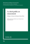 Cover: Le droit public en mouvement - Schulthess Juristische Medien