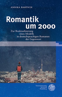 Abbildung von: Romantik um 2000 - Universitätsverlag Winter