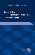 Cover: Kulturkritik der Wiener Moderne (1890-1938) - Universit&auml;tsverlag Winter