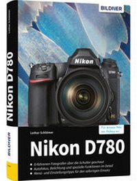 Abbildung von: Nikon D780 - BILDNER Verlag
