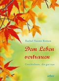 Cover: Dem Leben vertrauen - Arbor