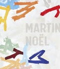 Cover: Martin No&euml;l - Dr. Cantz'sche Verlagsgesellschaft mbH & Co. KG