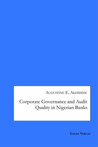 Abbildung von: Corporate Governance and Audit Quality in Nigerian Banks - Galda Verlag