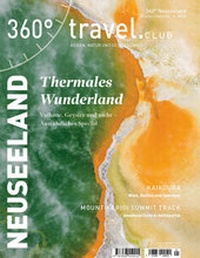 Abbildung von: 360° Neuseeland - Ausgabe Winter/Frühjahr 2020 - 360° medien