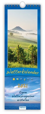 Abbildung von: Streifenkalender "Wetterkalender" 2021 - Trötsch Verlag GmbH & Co. KG