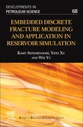 Cover: Embedded Discrete Fracture Modeling and Application in Reservoir Simulation: Volume 68 - Elsevier