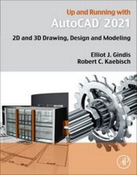 Abbildung von: Up and Running with AutoCAD 2021 - Academic Press