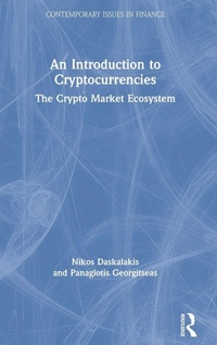 Enlarge image Cover: An Introduction to Cryptocurrencies - Routledge