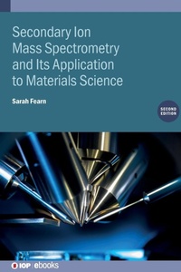 Abbildung von: Secondary Ion Mass Spectrometry and Its Application to Materials Science (Second Edition) - Institute of Physics Publishing