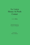Cover: The Yiddish House At Pooh Corner - B. Goldstein Publishing