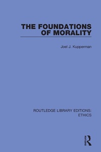 Abbildung von: The Foundations of Morality - Routledge