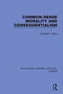 Cover: Common-Sense Morality and Consequentialism - Routledge
