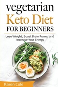 Cover: Vegetarian Keto Diet for Beginners - Lee Digital Ltd. Liability Company