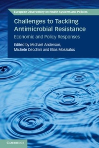Abbildung von: Challenges to Tackling Antimicrobial Resistance - Cambridge University Press