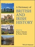 Cover: A Dictionary of British and Irish History - Wiley