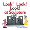 Cover: Look! Look! Look! at Sculpture - Two Lions
