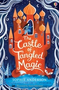 Cover: The Castle of Tangled Magic - Usborne Publishing Ltd