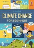 Cover: Climate Change for Beginners - Usborne Publishing Ltd
