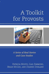 Enlarge image Cover: A Toolkit for Provosts - Rowman & Littlefield Publishers