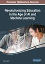 Cover: Revolutionizing Education in the Age of AI and Machine Learning - IGI Global