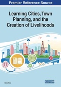 Cover: Learning Cities, Town Planning, and the Creation of Livelihoods - IGI Global
