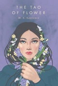 Cover: The Tao Of Flower - FriesenPress