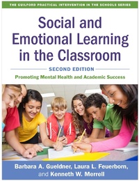 Enlarge image Cover: Social and Emotional Learning in the Classroom, Second Edition - Guilford Press