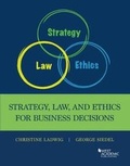 Cover: Strategy, Law, and Ethics for Business Decisions - West Academic Press