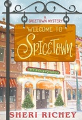 Cover: Welcome to Spicetown - Sheri Richey