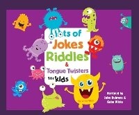 Enlarge image Cover: Lots of Jokes, Riddles and Tongue Twisters for Kids - Dreamscape Media