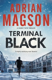 Enlarge image Cover: Terminal Black - Severn House