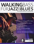 Cover: Walking Bass fu&uml;r Jazz und Blues - Fundamental Changes Ltd