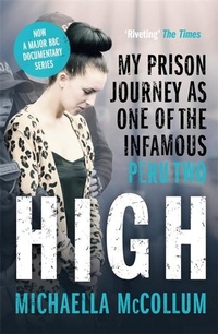 Abbildung von: High: My Prison Journey as One of the Infamous Peru Two - NOW A MAJOR BBC THREE DOCUMENTARY - John Blake Publishing Ltd