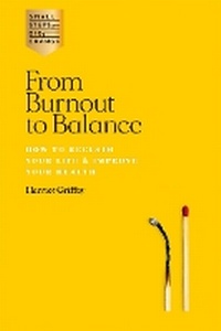Enlarge image Cover: From Burnout to Balance - Hardie Grant Books (UK)