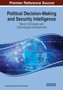 Cover: Political Decision-Making and Security Intelligence: Recent Techniques and Technological Developments - Business Science Reference