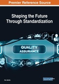 Cover: Shaping the Future Through Standardization - Business Science Reference