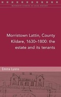 Cover: Morristown Lattin, County Kildare, 1630-1800 - Four Courts Press Ltd