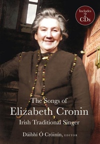 Abbildung von: Elizabeth Cronin. Irish Traditional Singer - Four Courts Press Ltd