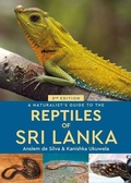 Cover: A Naturalist's Guide to the Reptiles of Sri Lanka (2nd edition) - John Beaufoy Publishing Ltd
