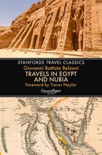 Abbildung von: Travels in Egypt & Nubia (Stanfords Travel Classics) - John Beaufoy Publishing Ltd