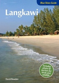 Abbildung von: Blue Skies Guide to Langkawi - John Beaufoy Publishing Ltd